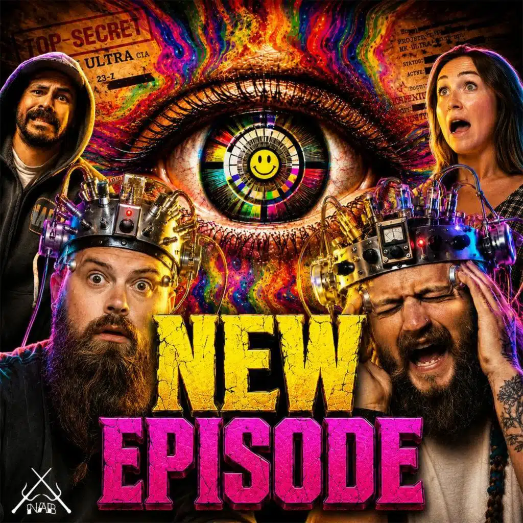 203 - MK ULTRA's Dark Origins & The Butterfly People