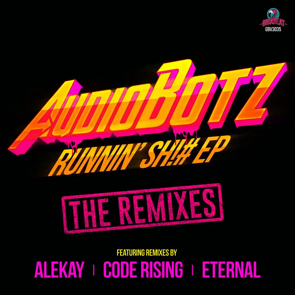 Runnin' SH!# EP (The Remixes)