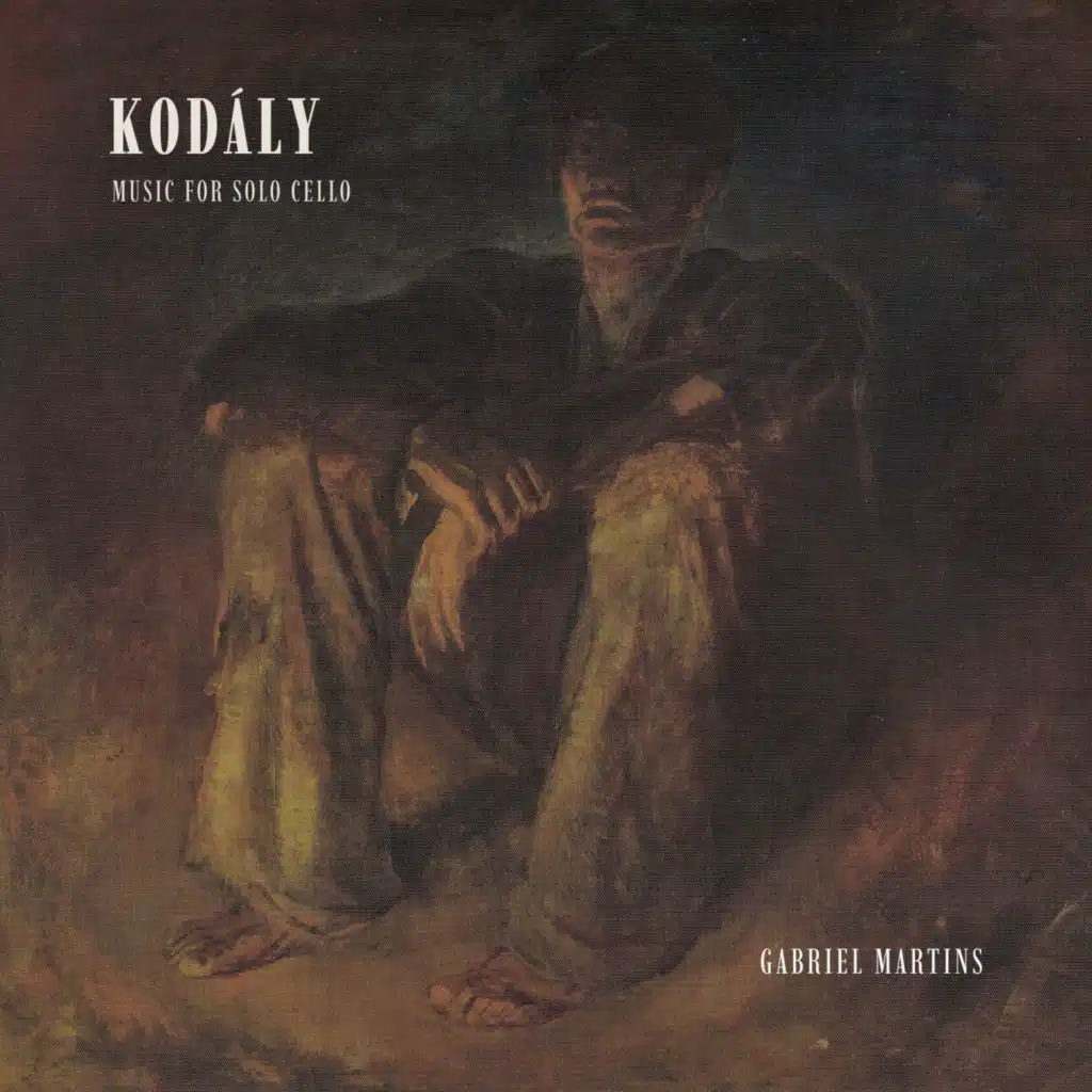 Kodály: Music for Solo Cello