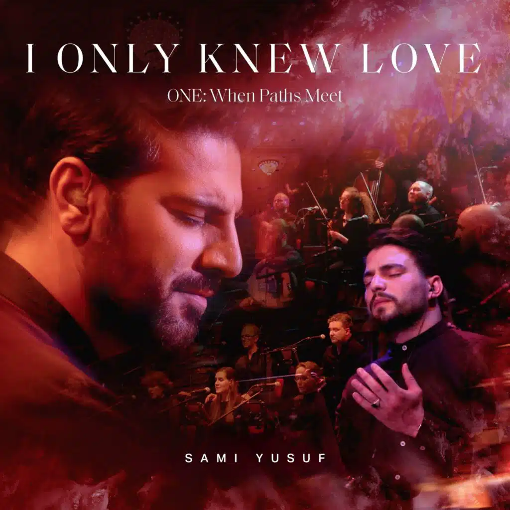 I Only Knew Love (ONE: When Paths Meet)