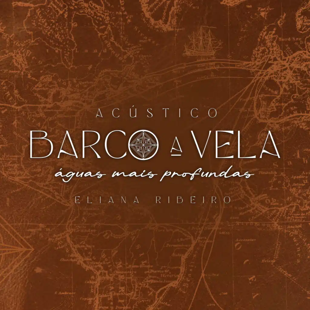 Barco a Vela: Águas Mais Profundas (Acústico), Ep. 2 (Ao Vivo)