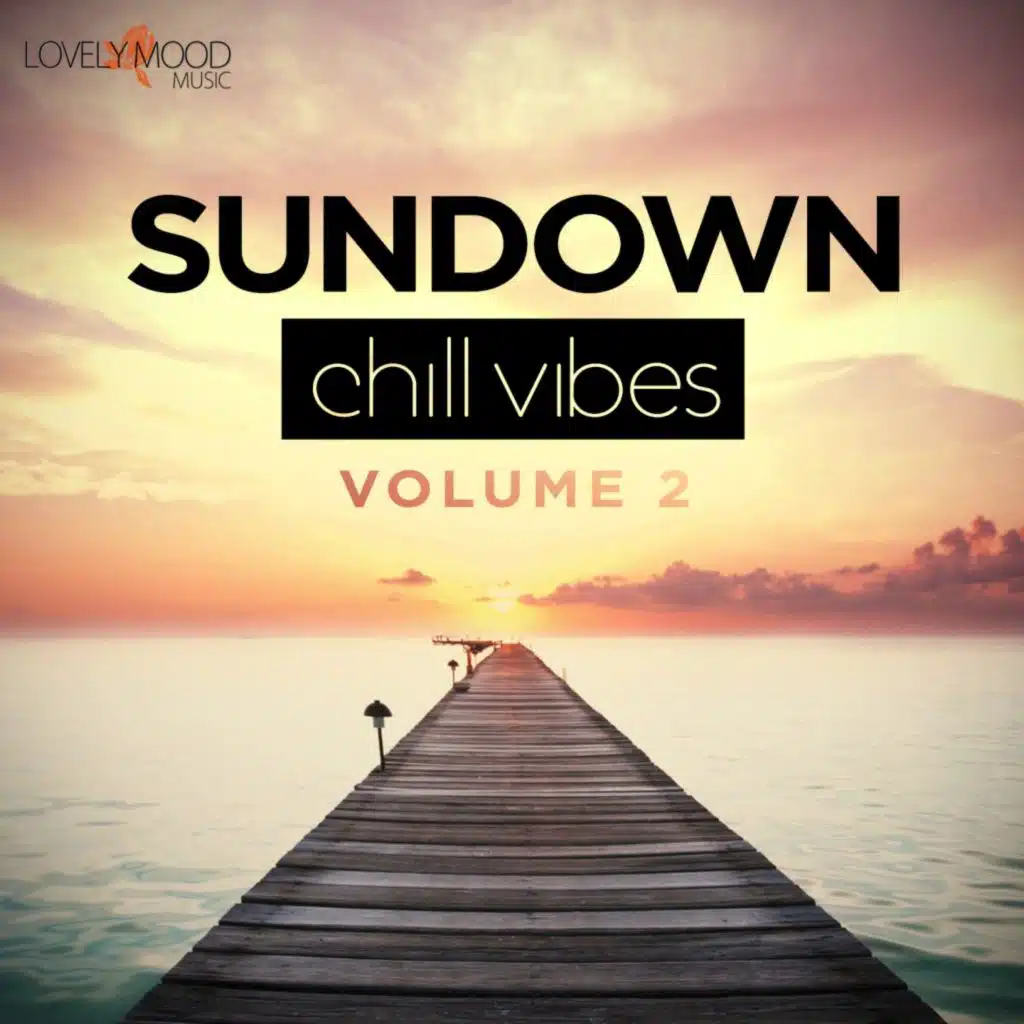 Sundown Chill Vibes Vol. 2