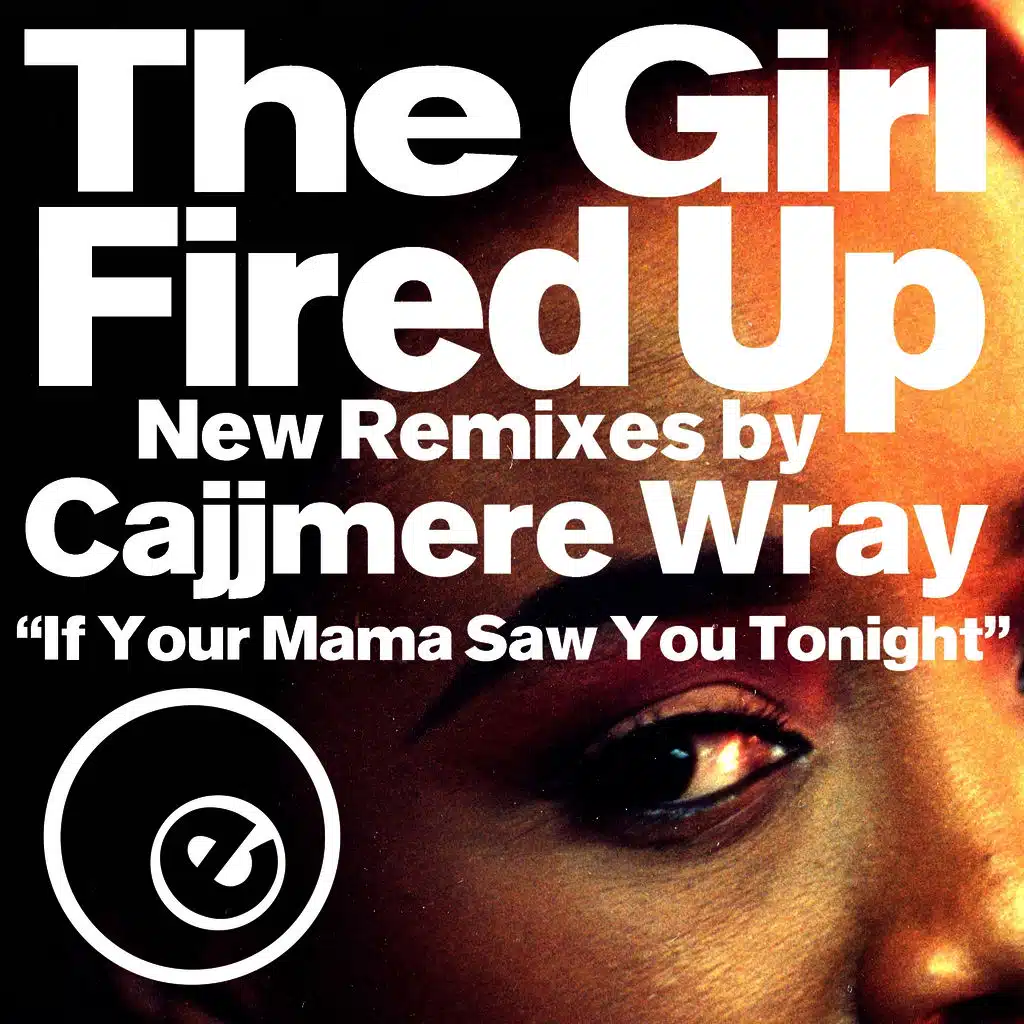 Fired Up New Remixes by Cajjmere Wray