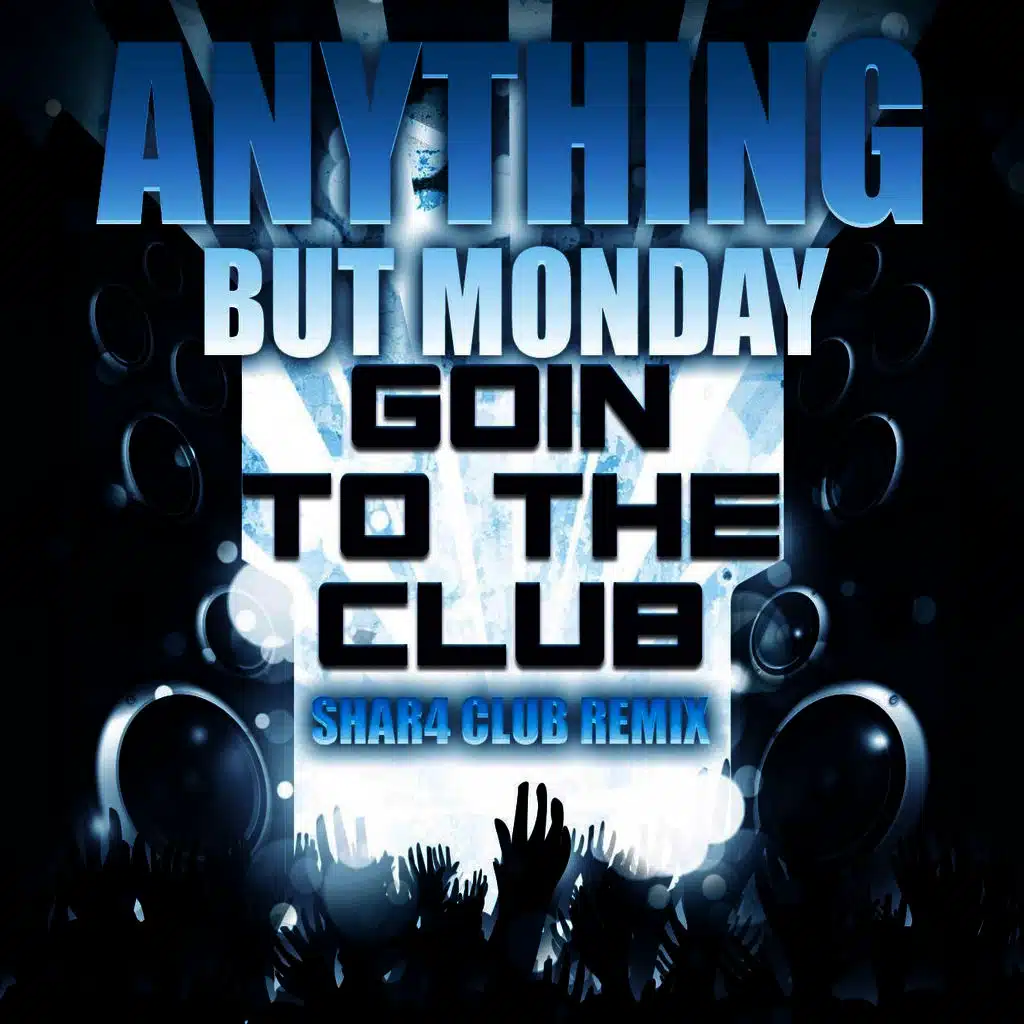 Goin' To The Club (ShaR4 Remix)
