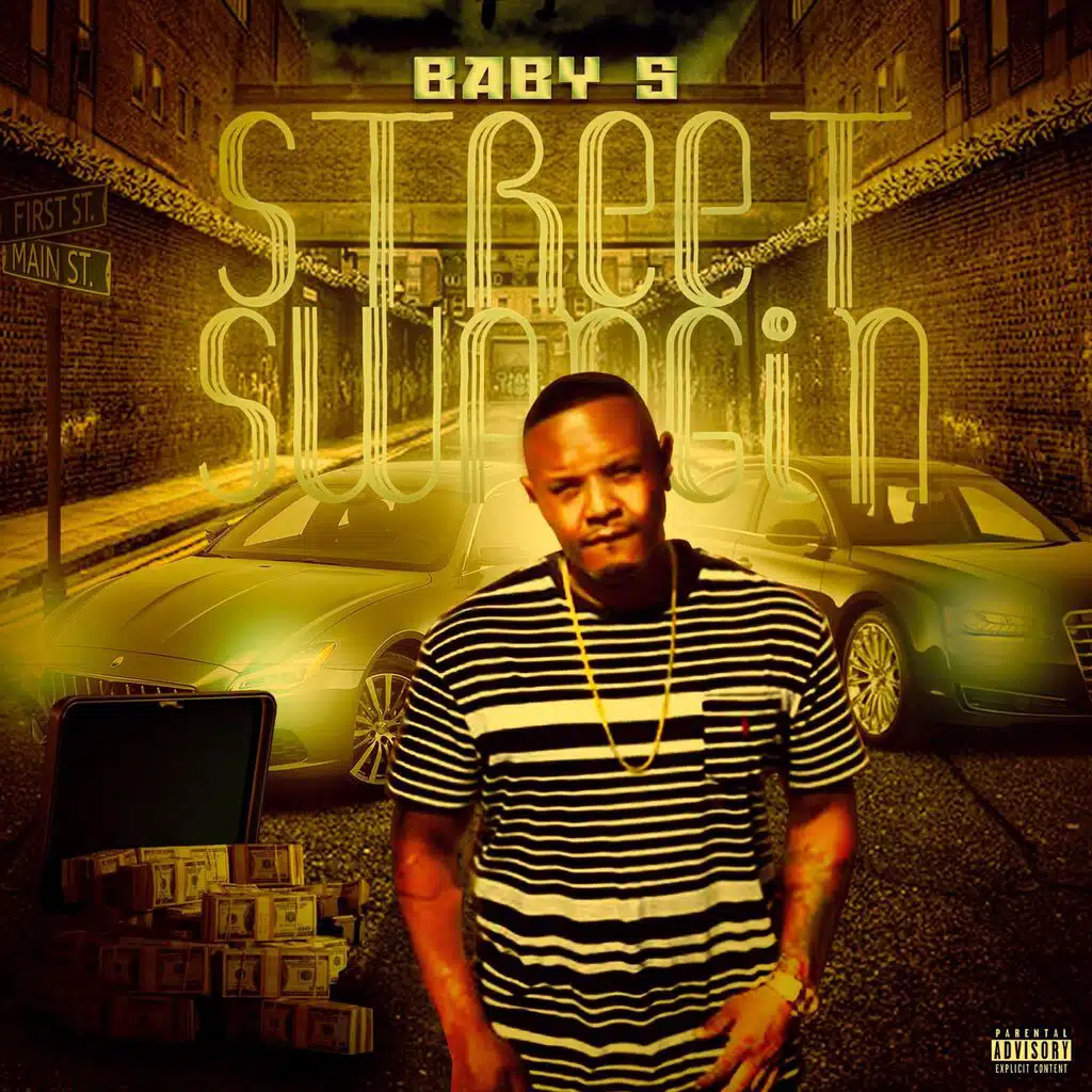 Street Swangin'