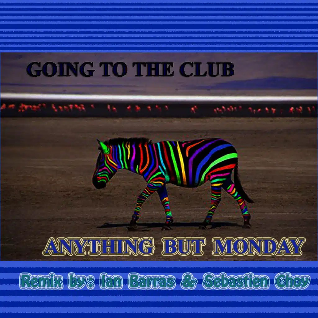 Goin' To The Club (Sebastien Choy Remix)