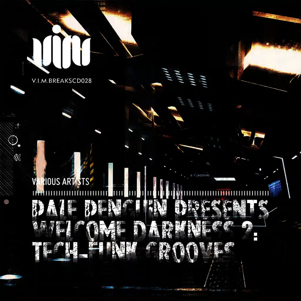 Pale Penguin presents Welcome Darkness 2: Tech-Funk Grooves