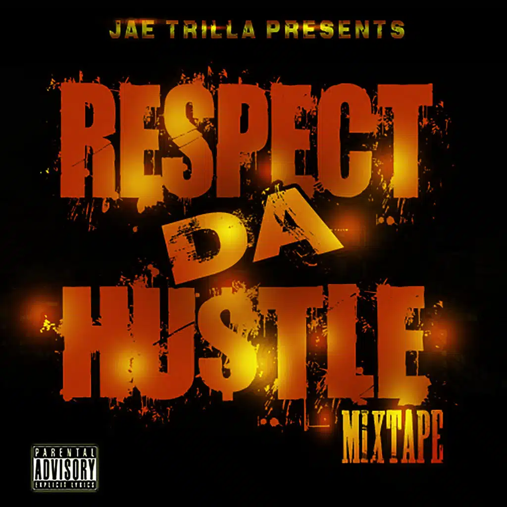 Respect Da Hustle (Epic Version)