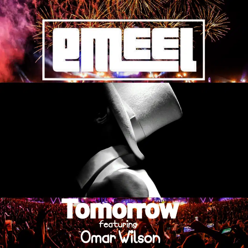Tomorrow (feat. Omar Wilson) (Original Mix)