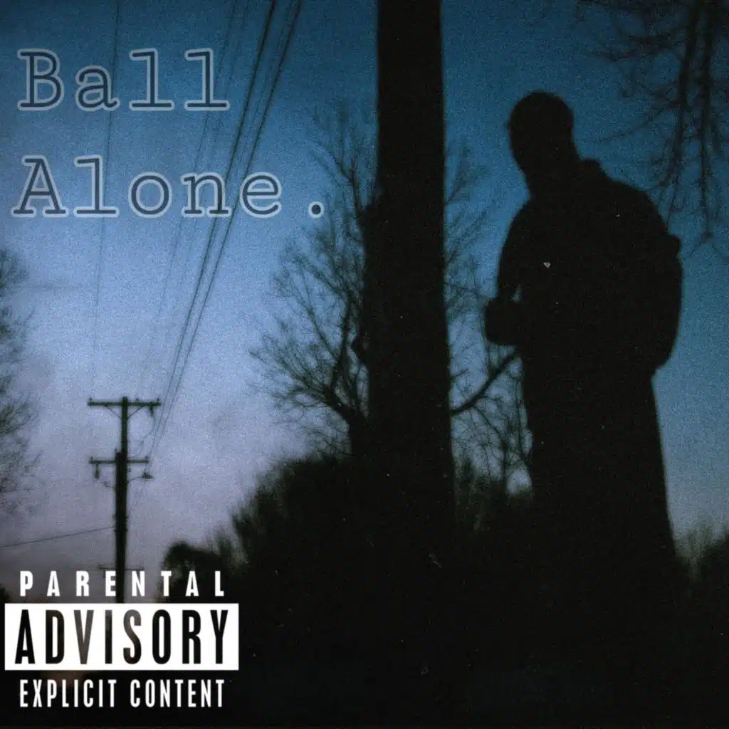 Ball Alone.