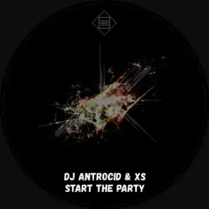 DJ Antrocid & XS