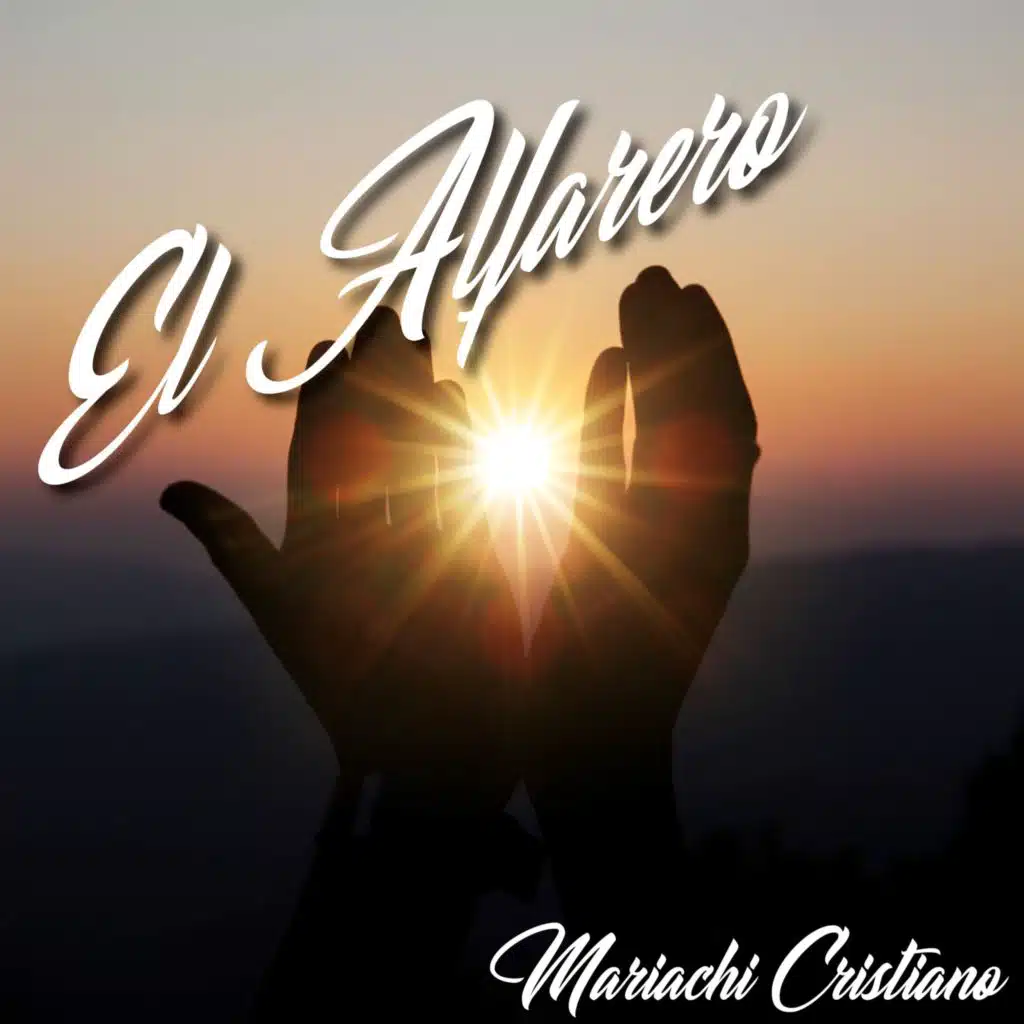 El Alfarero / Mariachi Cristiano