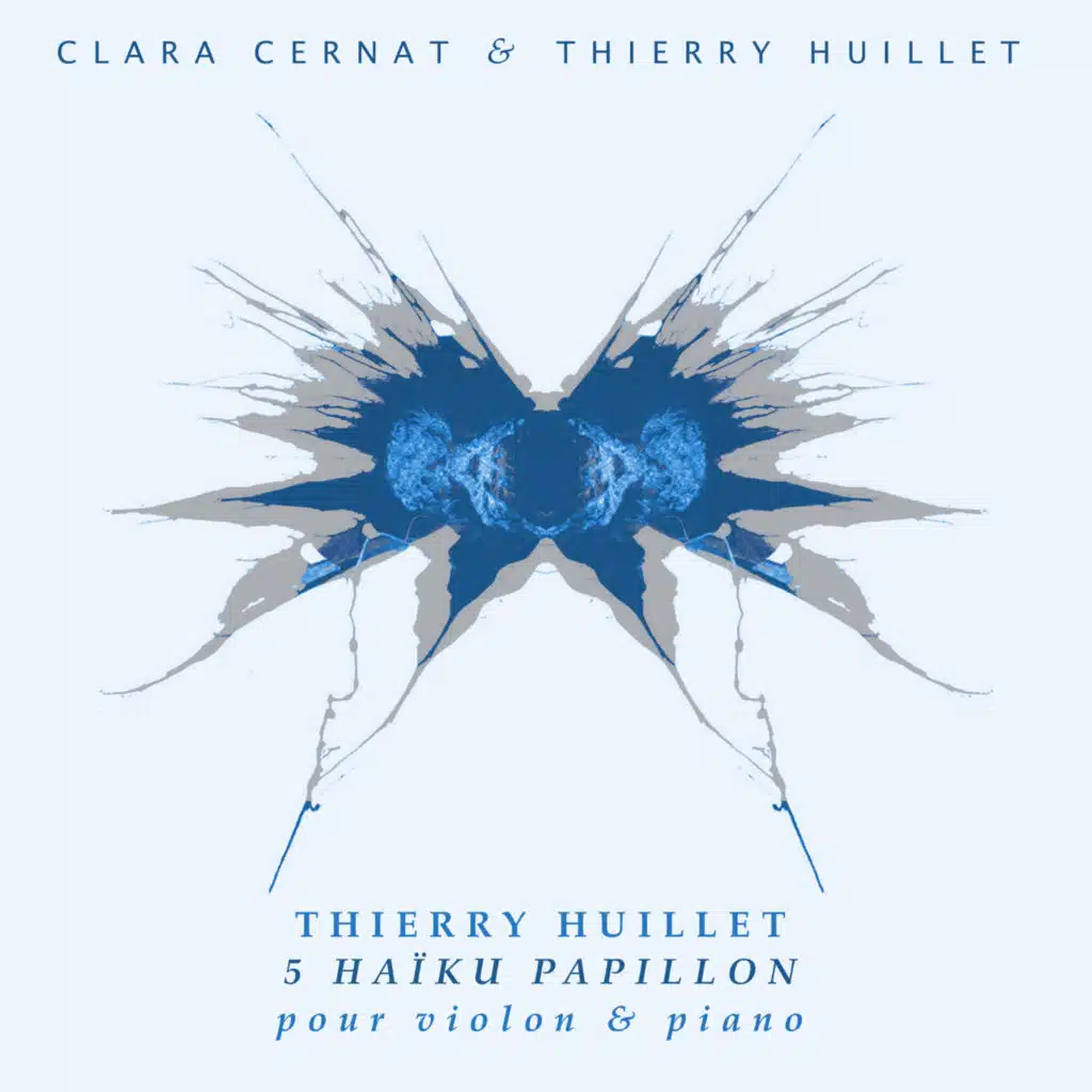 Thierry Huillet: 5 Haïku Papillon pour violon et piano