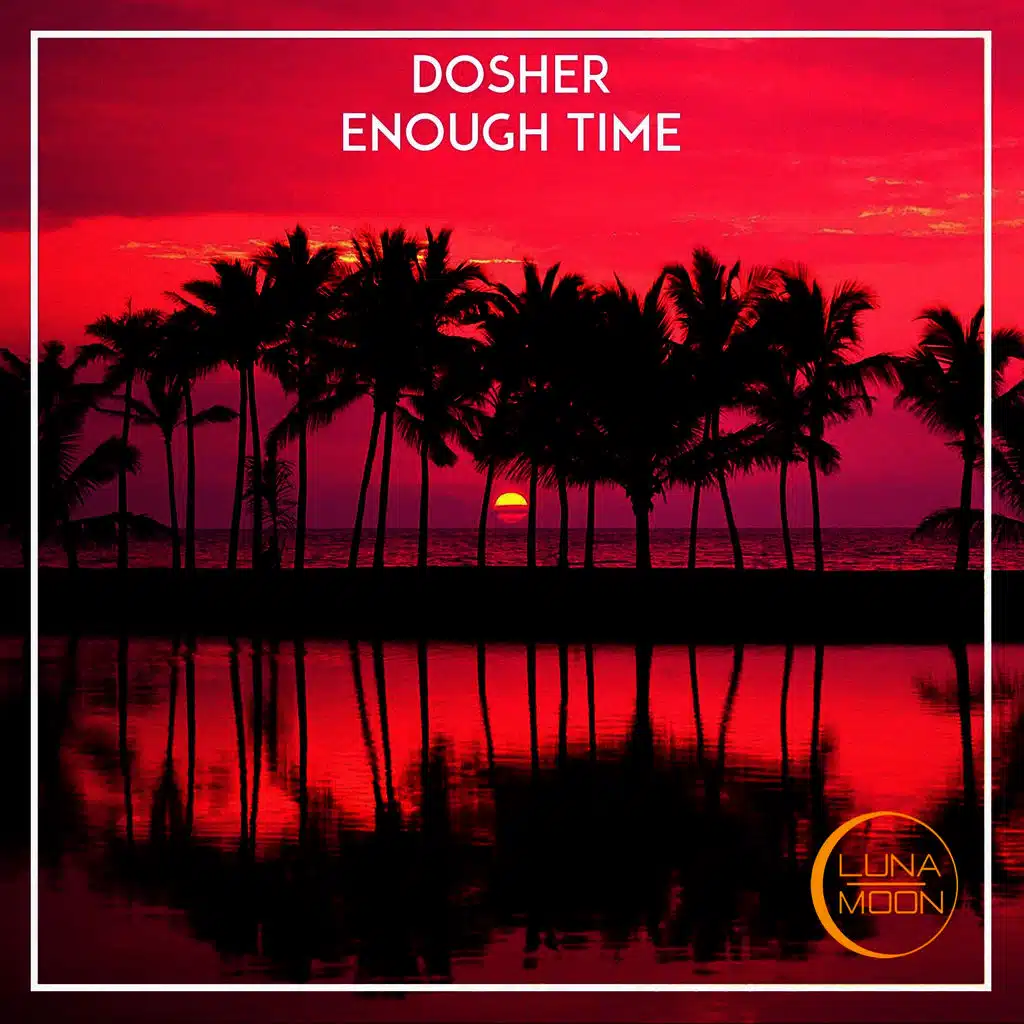 Enough Time