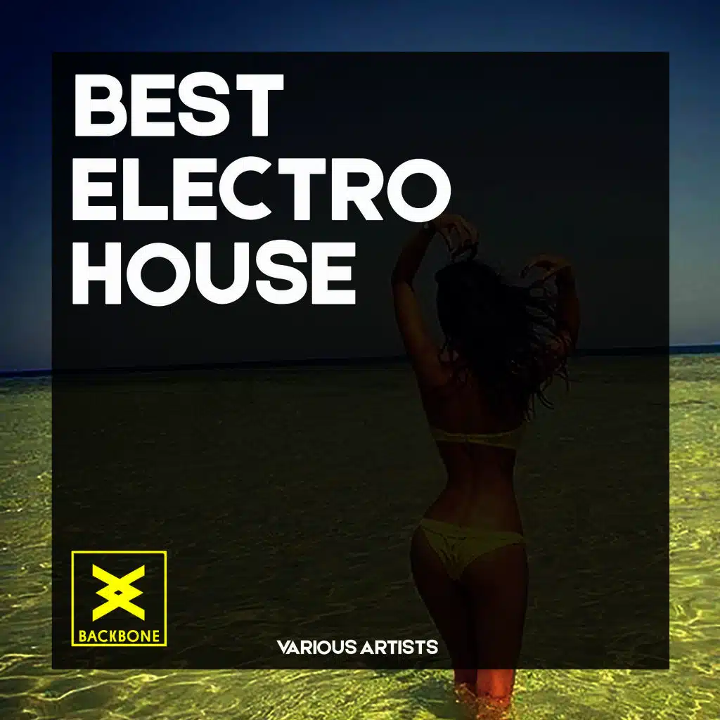 Best Electro House