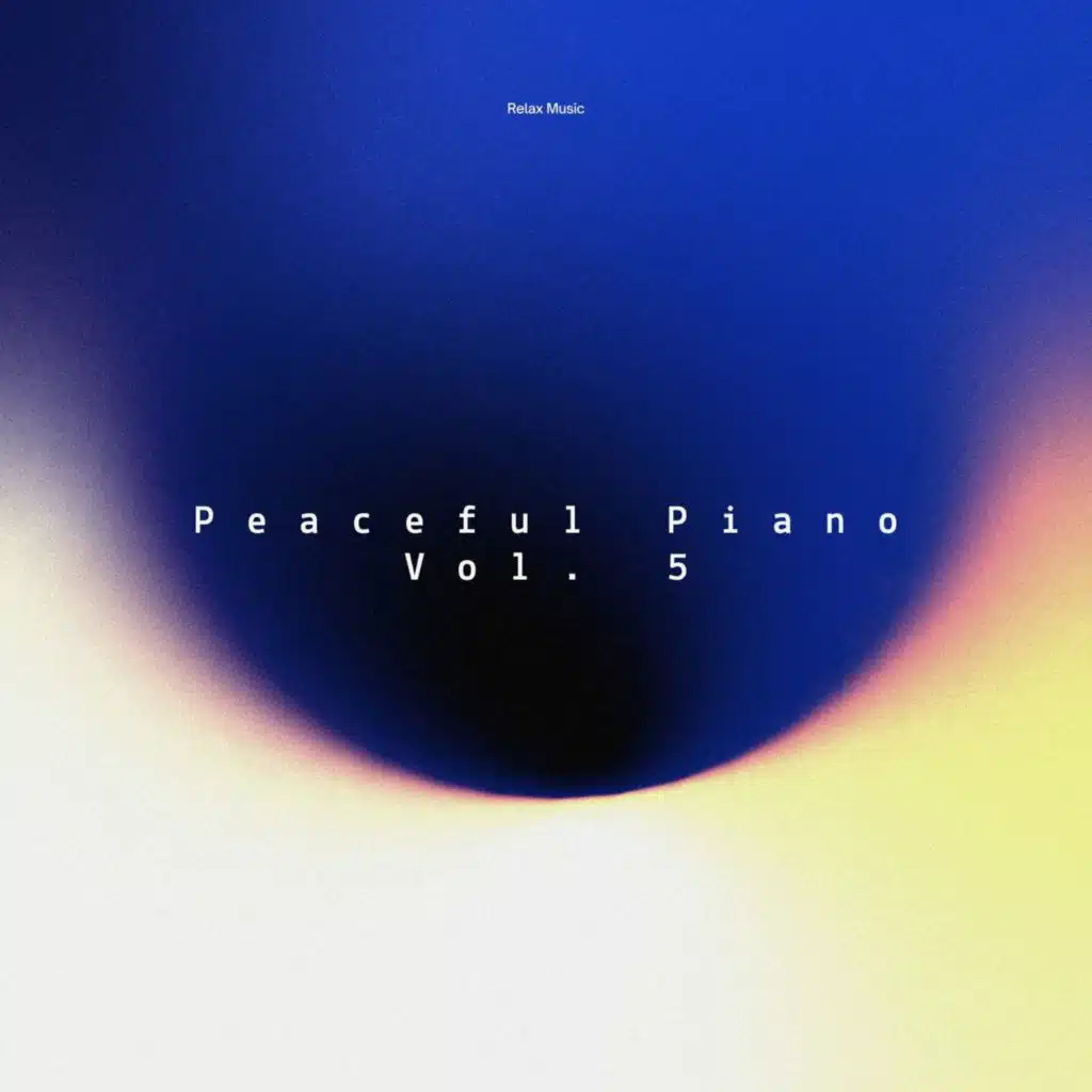 Peaceful Piano, Vol. 5