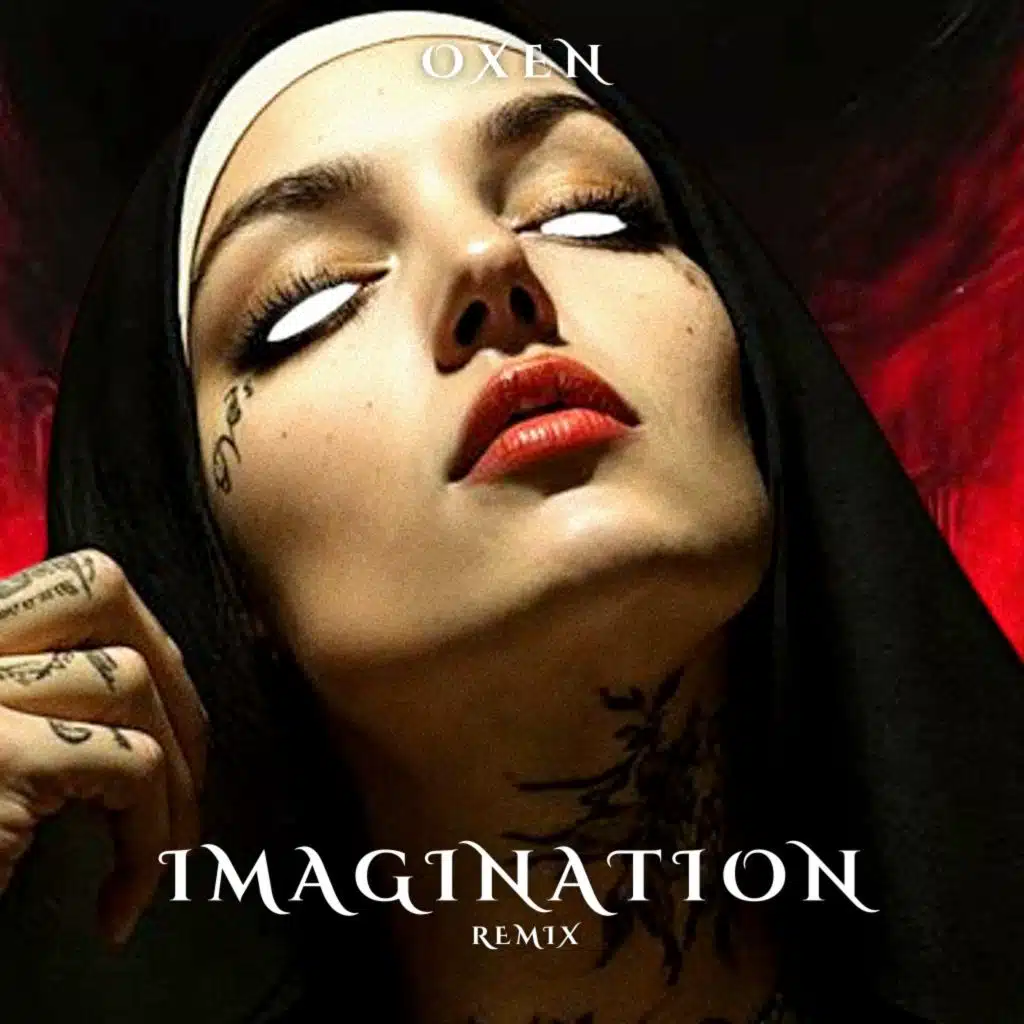 Imagination (Oxen Remix)