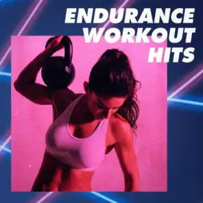 Endurance Workout Hits