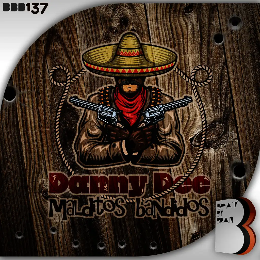 Malditos Bandidos (Original Mix)