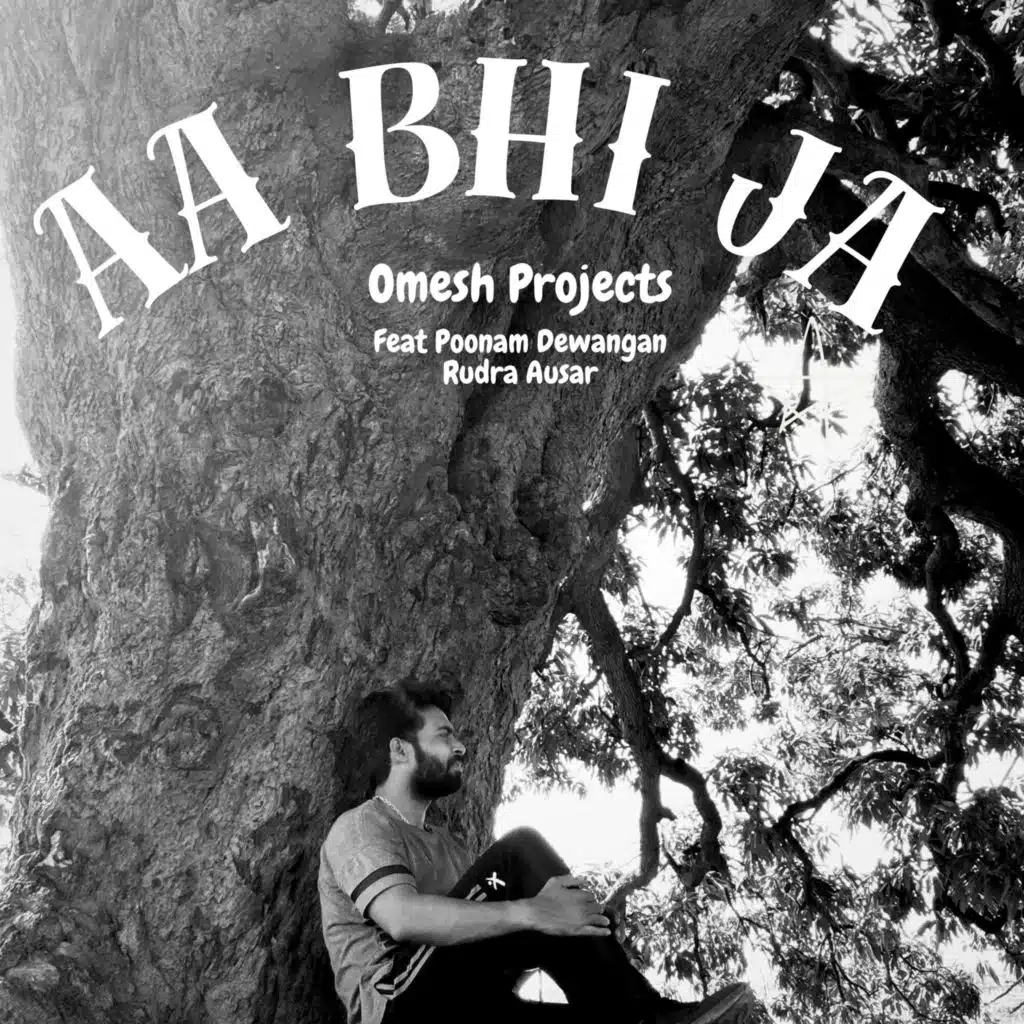Aa Bhi Ja (feat. Poonam & Rudra Ausar)