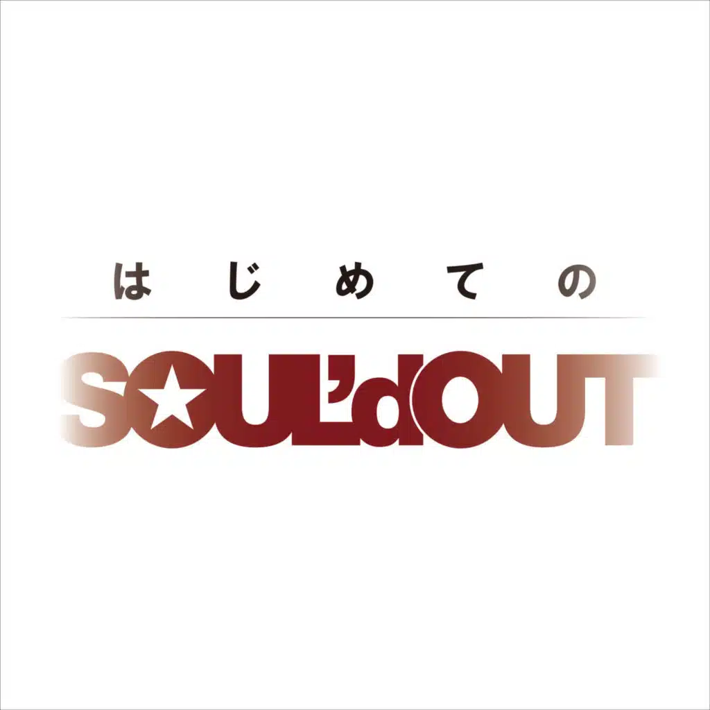Introduction to SOUL'd OUT