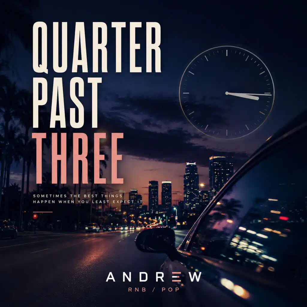 Quarter Past Three