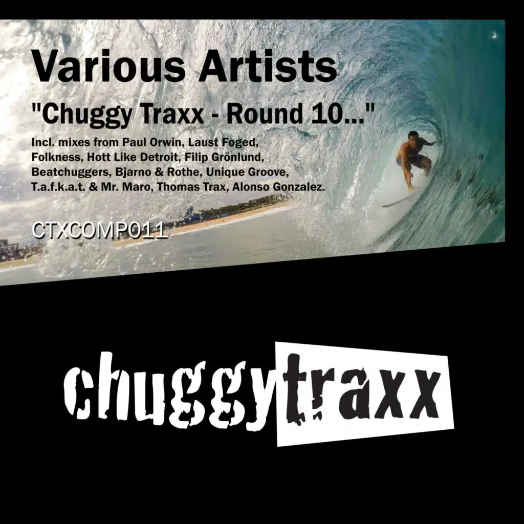 Chuggy Traxx, Round 10...