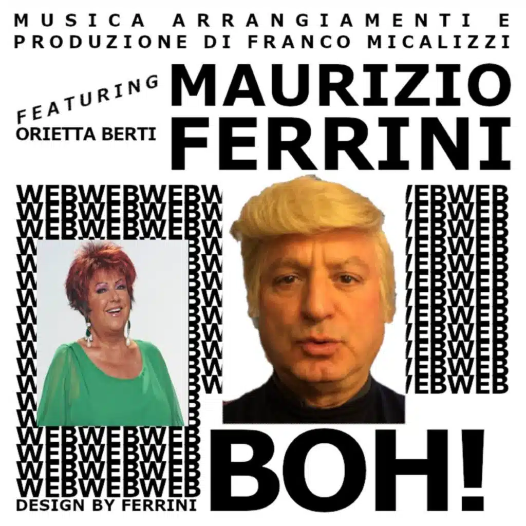 BOH! (feat. Maurizio Ferrini & Orietta Berti)