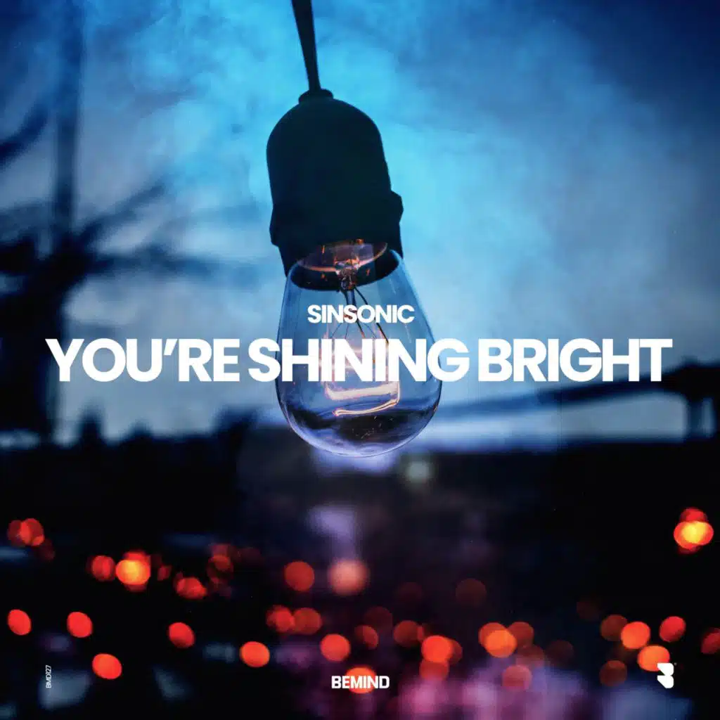You´re Shining Bright