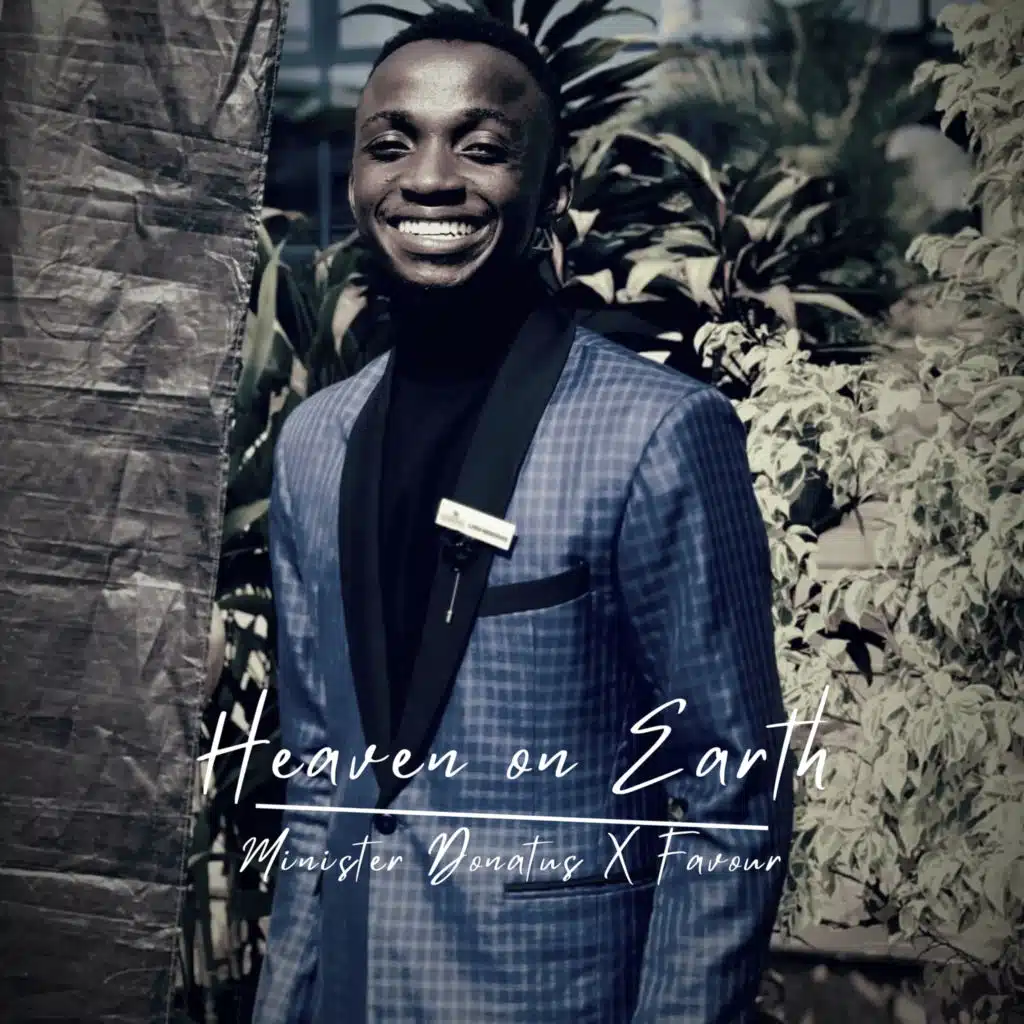 Heaven on Earth (feat. Favour)