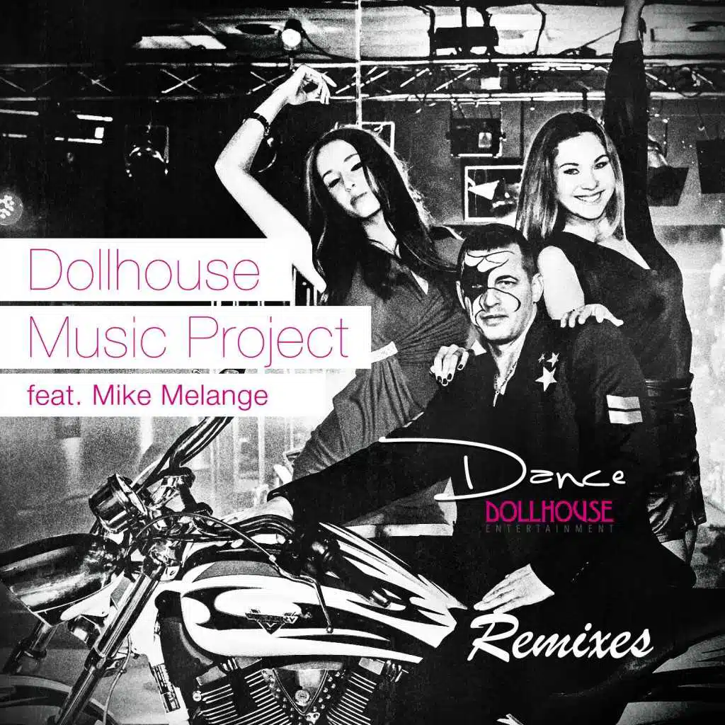 Dollhouse Music Project feat. Mike Melange