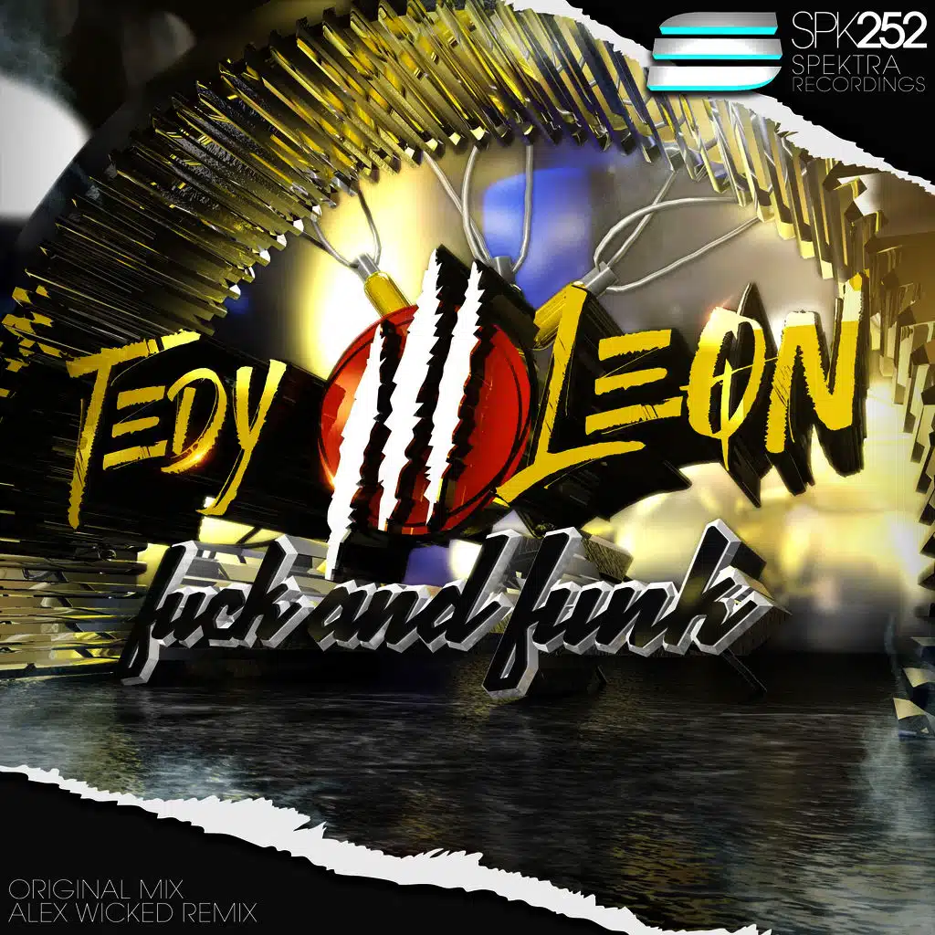 Fuck & Funk (Alex Wicked Remix)