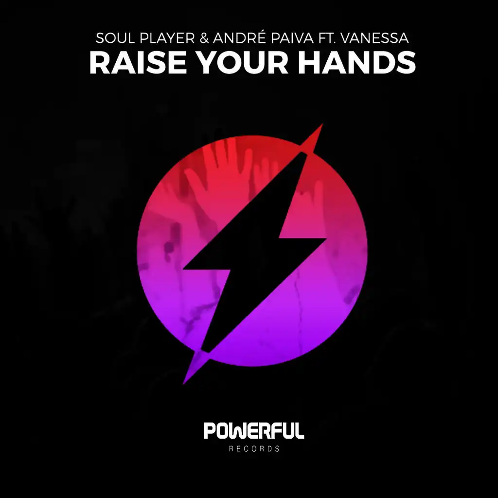 Raise Your Hands  (feat. Vanessa) (Original Mix)