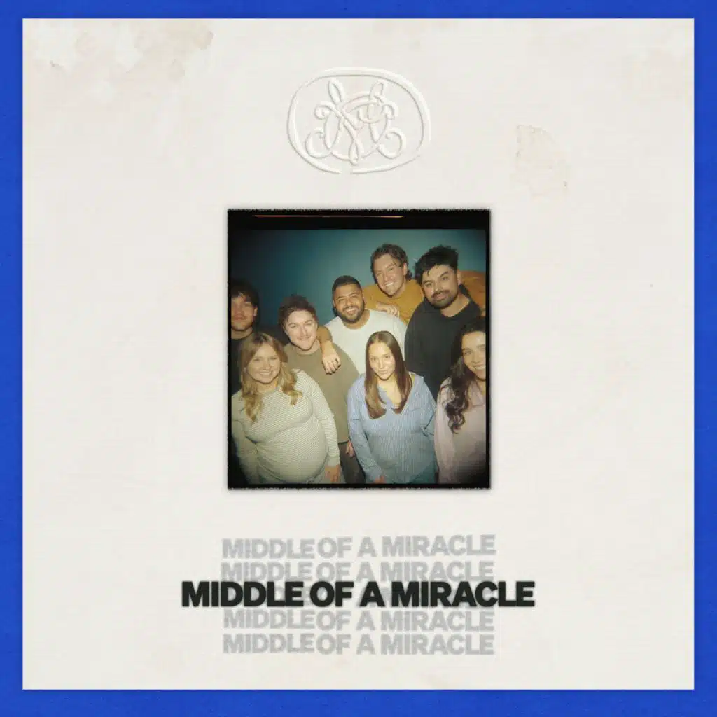 Middle Of A Miracle (Live)