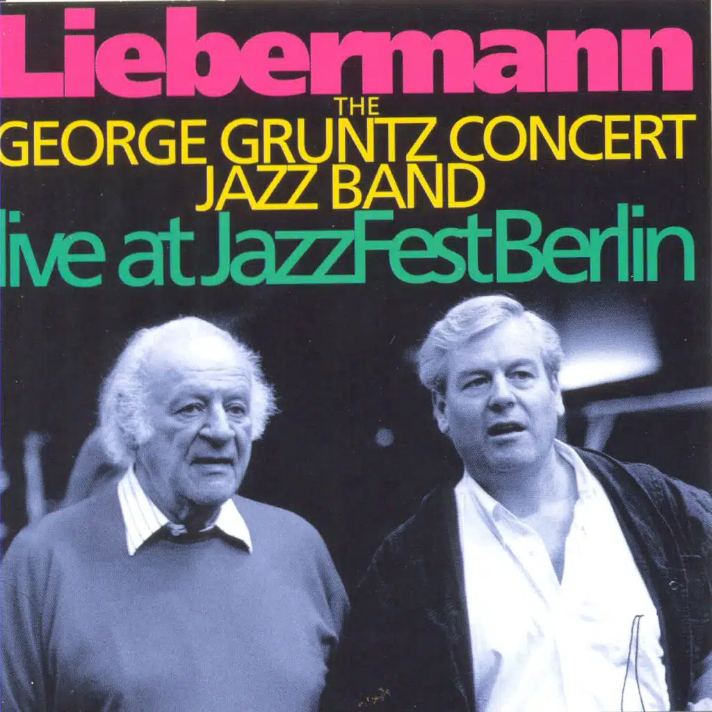 Liebermann (Live At Jazz Fest Berlin)