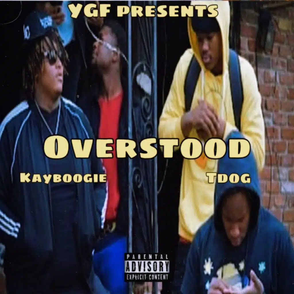 Overstood (feat. Tdog)