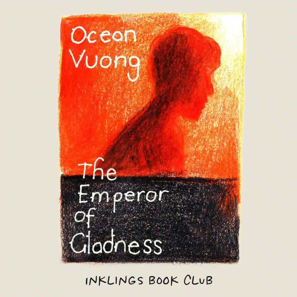 Ocean Vuong: The Emperor of Gladness