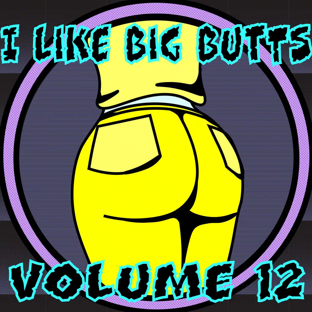 I Like Big Butts, Volume 12