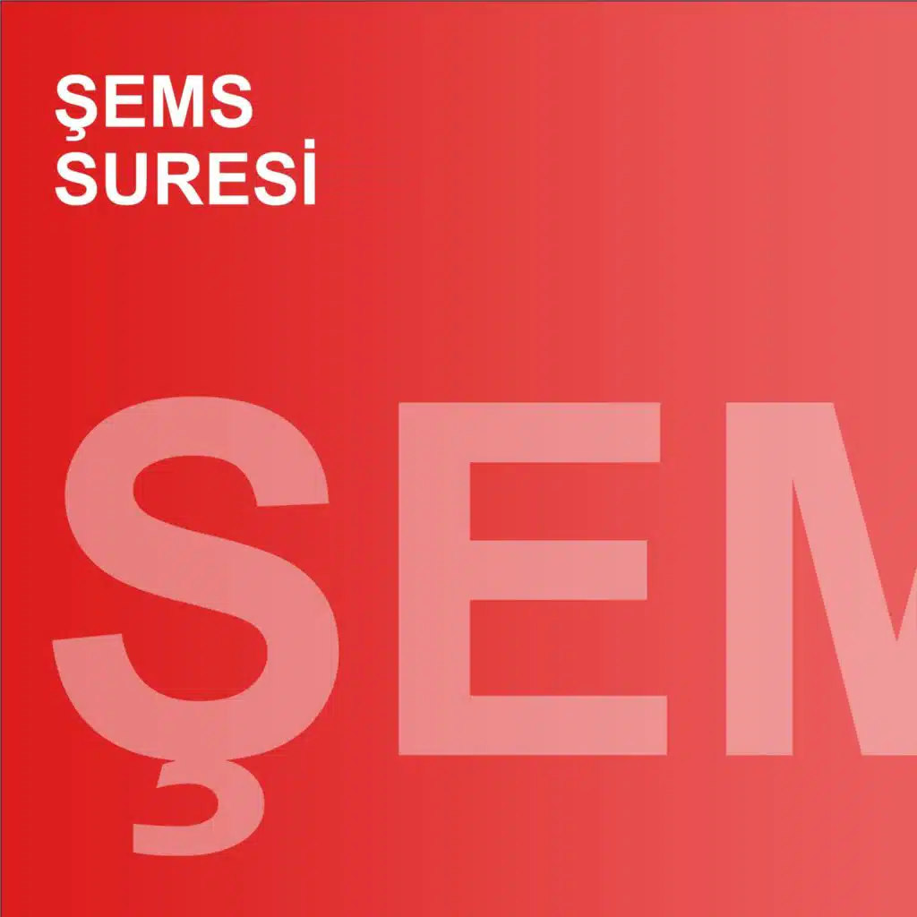 Şems Suresi (feat. Bünyamin Atasever)