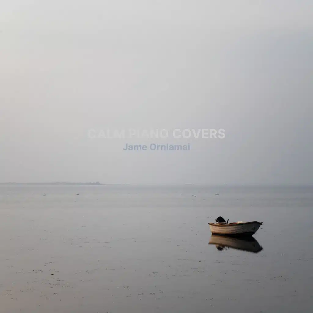 Calm Piano Covers