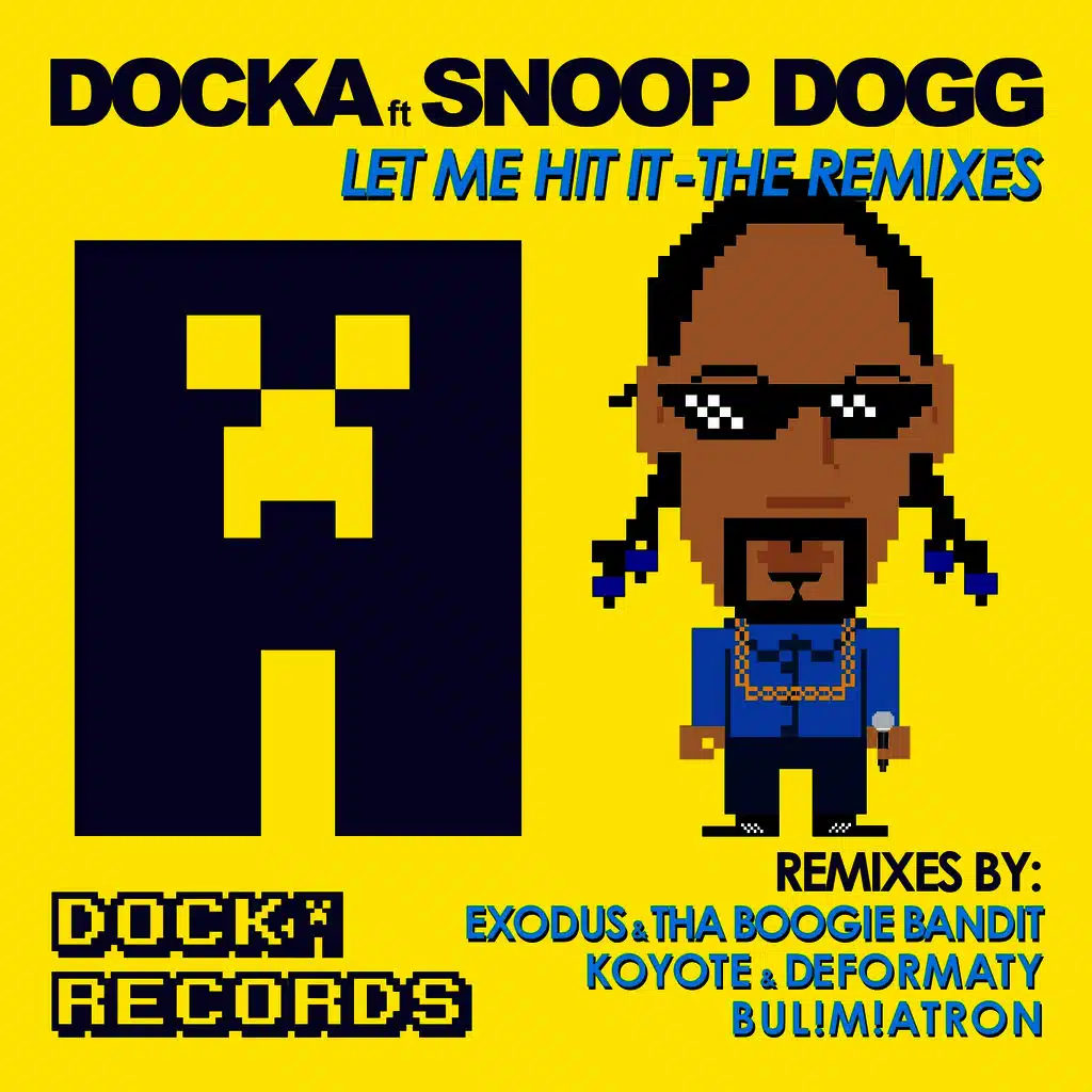 Let Me Hit It (feat. Snoop Dogg)