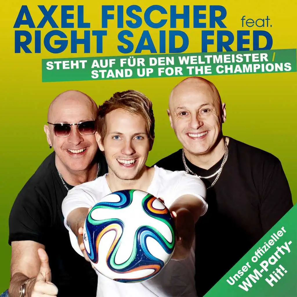 Stand up for the Champions (German Party Version) [feat. Right Said Fred]