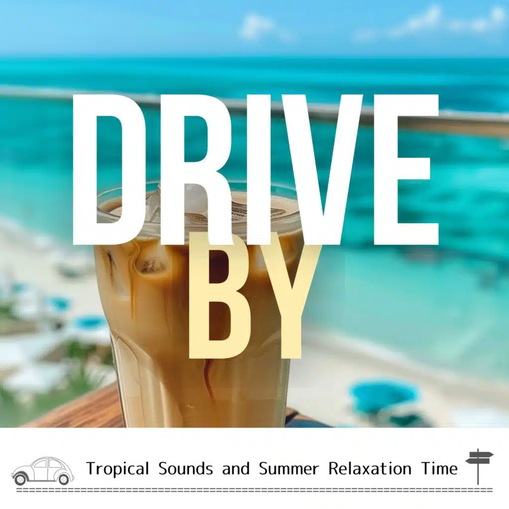 Tropical Sounds and Summer Relaxation Time