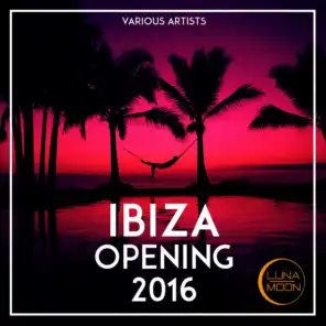 Ibiza Opening 2016
