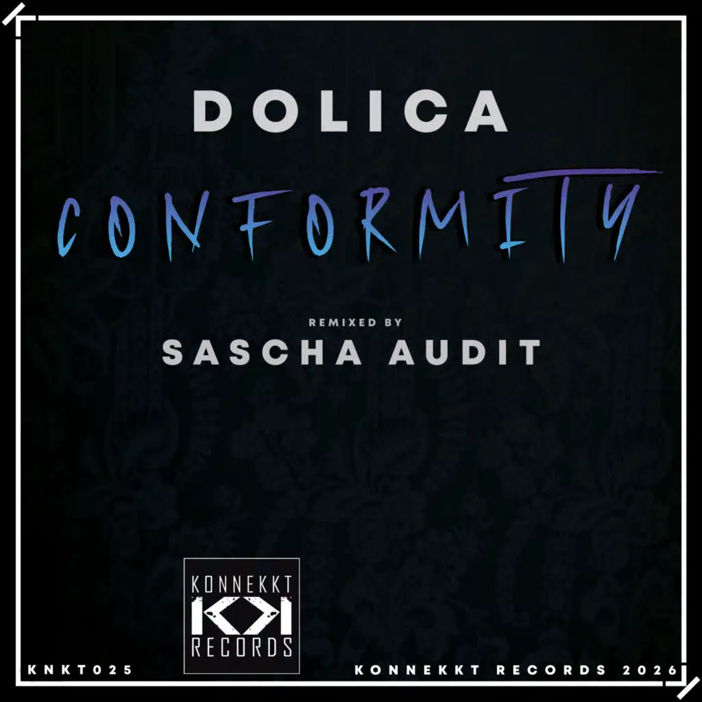 Conformity (feat. Sascha Audit)