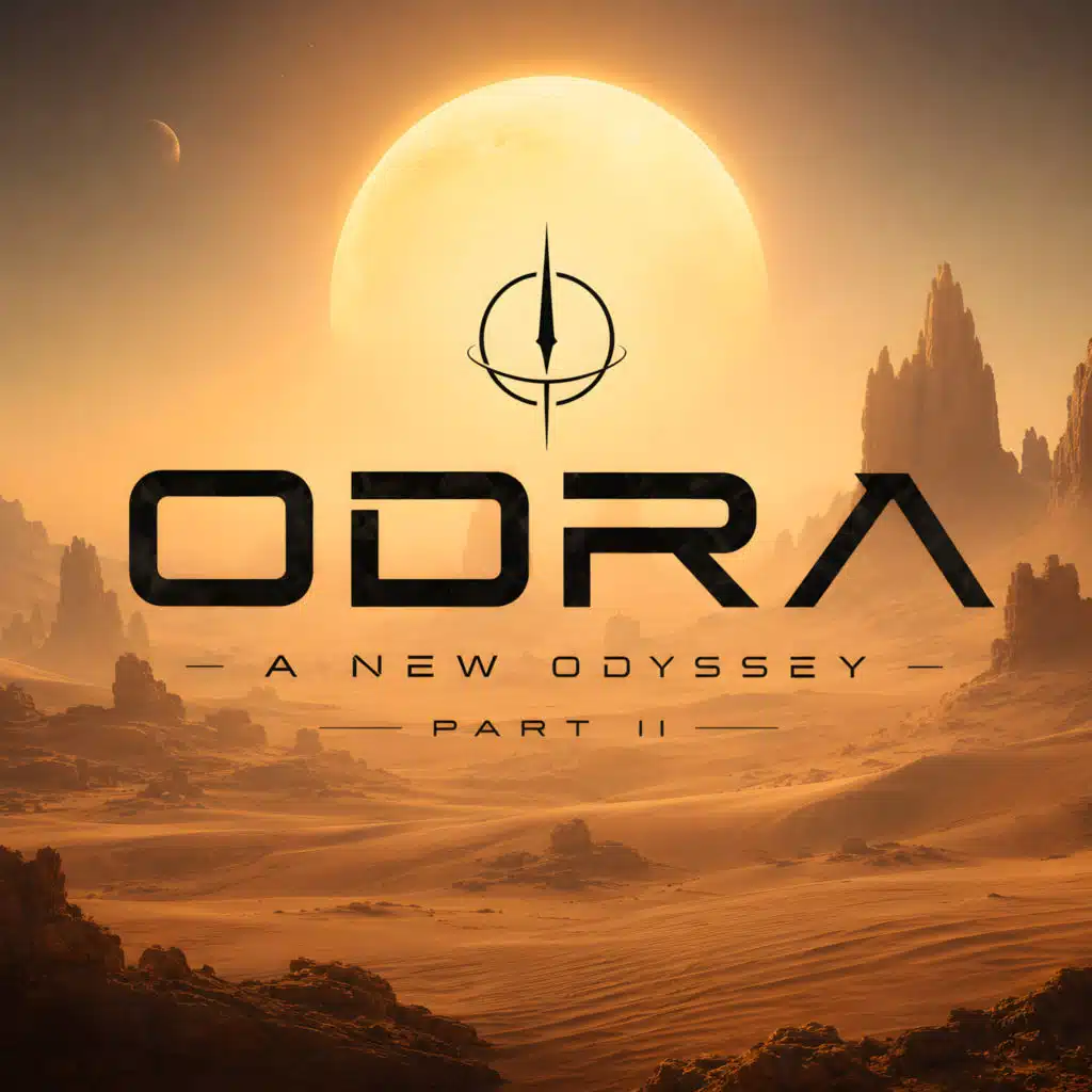 A New Odyssey - Part. II
