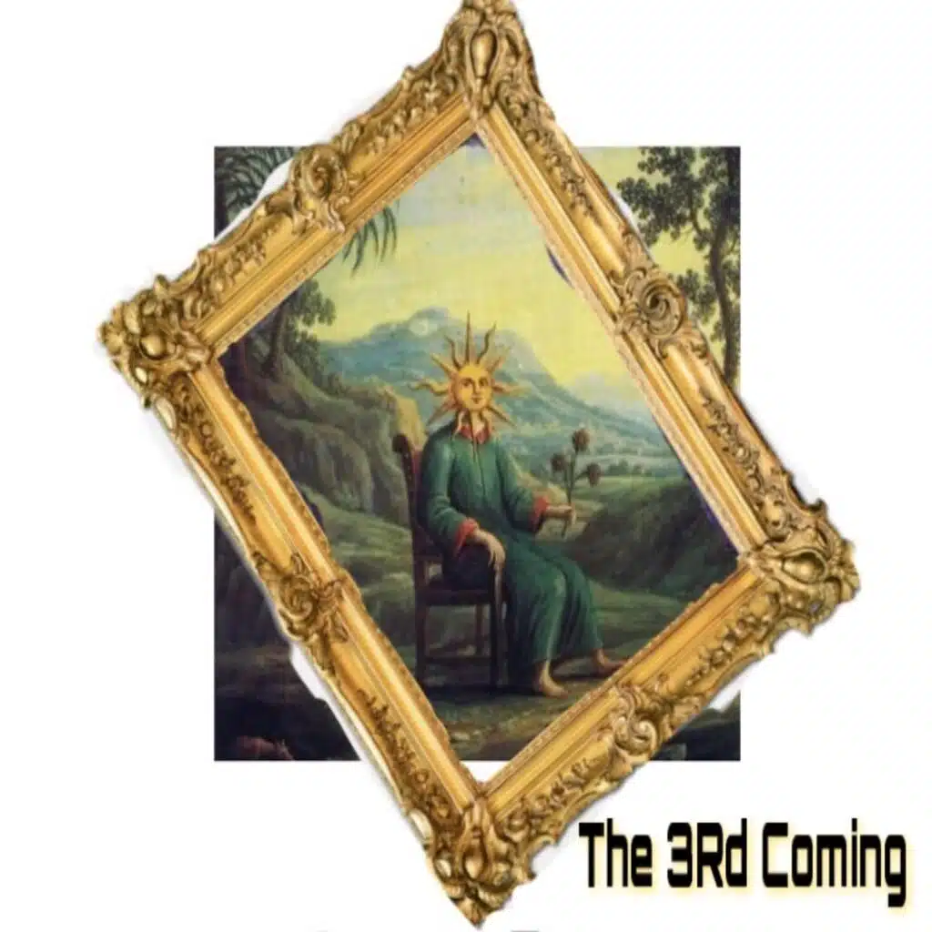 The 3rd Coming