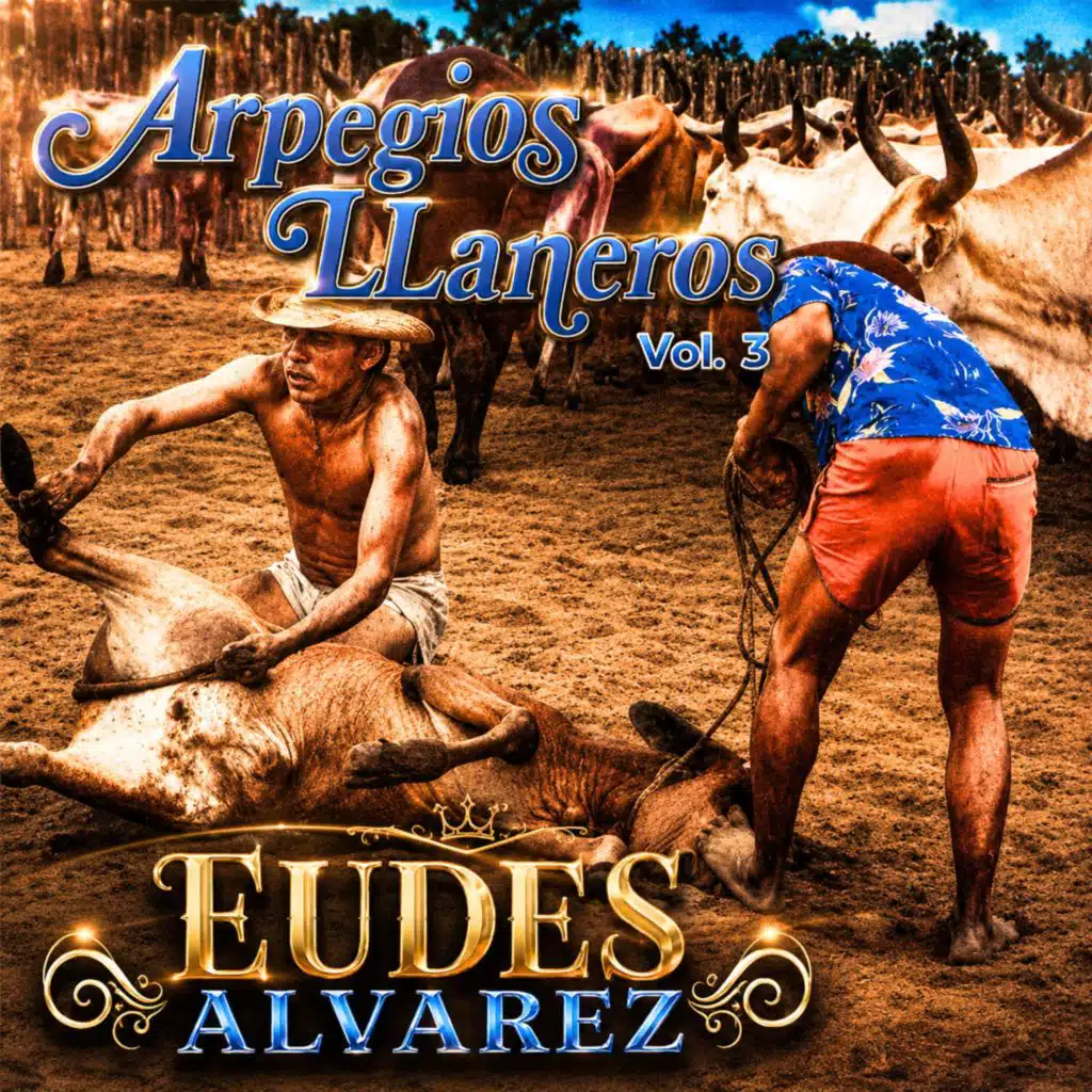 Arpegios Llaneros, Vol. 3