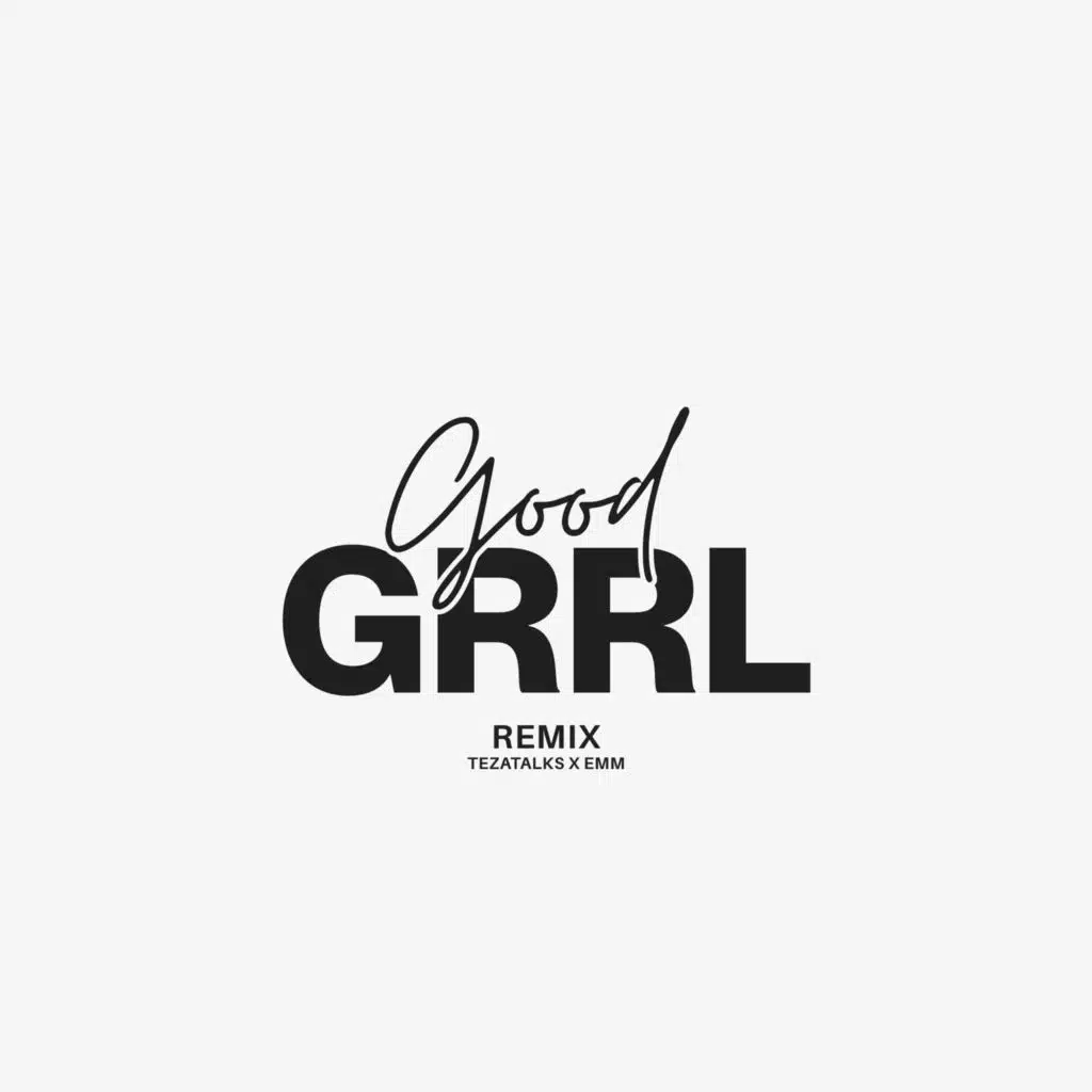 GOODGRRL REMIX