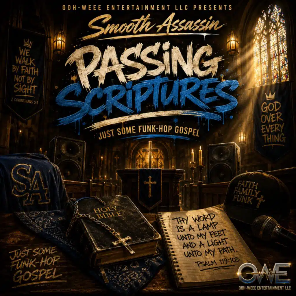 Passing Scriptures (Just Some Funk-Hop Gospel)